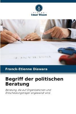Begriff der politischen Beratung - Franck-Etienne Diawara - cover