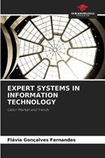 Expert Systems in Information Technology
