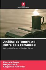 Analise do contraste entre dois romances