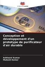 Conception et developpement d'un prototype de purificateur d'air durable