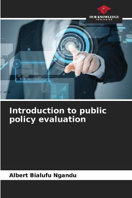 Introduction to public policy evaluation - Albert Bialufu Ngandu - cover