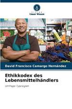 Ethikkodex des Lebensmittelhandlers