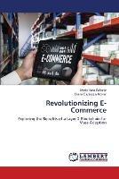 Revolutionizing E-Commerce