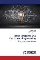 Basic Electrical and Electronics Engineering - T Jayachitra,Allan J Wilson,R Sureshkumar - cover