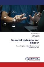 Financial Inclusion and FinTech