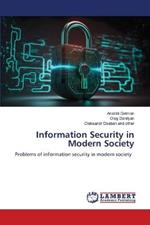 Information Security in Modern Society