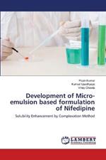 Development of Micro-emulsion based formulation of Nifedipine