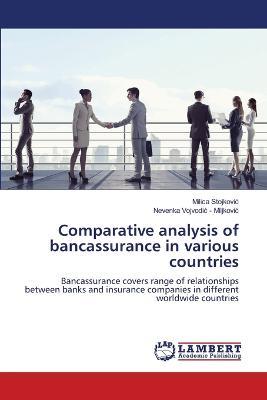 Comparative analysis of bancassurance in various countries - Milica Stojkovic,Nevenka Vojvodic - Miljkovic - cover