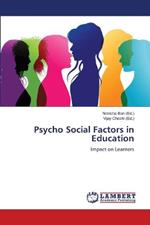 Psycho Social Factors in Education