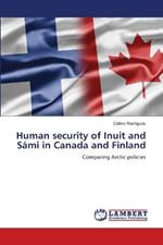 Human security of Inuit and Sami in Canada and Finland