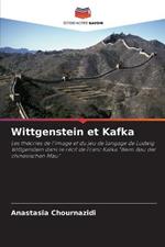 Wittgenstein et Kafka