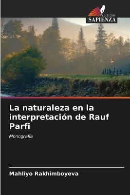 La naturaleza en la interpretación de Rauf Parfi - Mahliyo Rakhimboyeva - cover