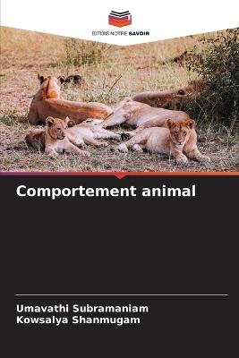 Comportement animal - Umavathi Subramaniam,Kowsalya Shanmugam - cover