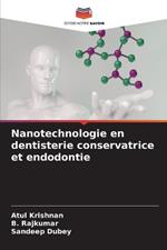Nanotechnologie en dentisterie conservatrice et endodontie