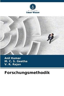 Forschungsmethodik - Anil Kumar,M C S Geetha,V R Rajan - cover