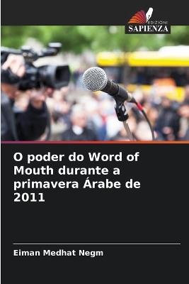 O poder do Word of Mouth durante a primavera Árabe de 2011 - Eiman Medhat Negm - cover