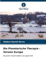Die Planetarische Therapie - Version Europa