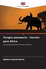 Terapia planetaria - Versión para África
