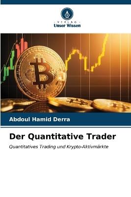 Der Quantitative Trader - Abdoul Hamid Derra - cover
