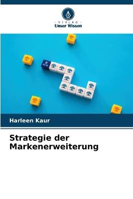Strategie der Markenerweiterung - Harleen Kaur - cover