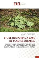 Etude Des Purins a Base de Plantes Locales.