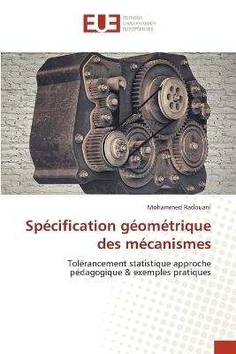 Sp?cification g?om?trique des m?canismes - Mohammed Radouani - cover