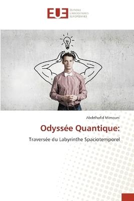 Odyss?e Quantique - Abdelhafid Mimouni - cover