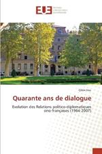 Quarante ans de dialogue