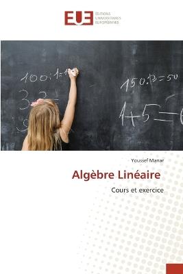 Algèbre Linéaire - Youssef Manar - cover