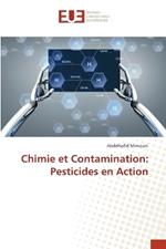 Chimie et Contamination: Pesticides en Action