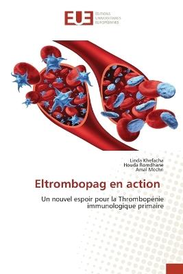 Eltrombopag en action - Linda Khefacha,Houda Romdhane,Amal Mechri - cover