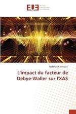 L'impact du facteur de Debye-Waller sur l'XAS