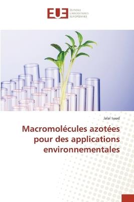 Macromolécules azotées pour des applications environnementales - Jalal Isaad - cover