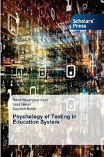 Psychology of Testing in Education System