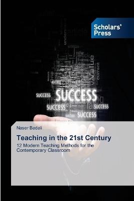 Teaching in the 21st Century - Naser Badali - cover