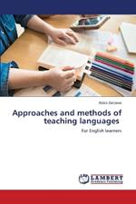 Approaches and methods of teaching languages
