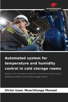 Automated system for temperature and humidity control in cold storage rooms - Victor Isaac Muachilunga Manuel - cover