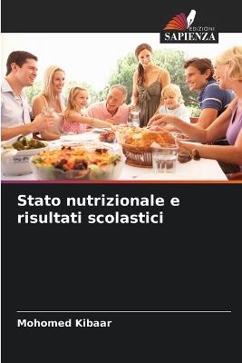 Stato nutrizionale e risultati scolastici - Mohomed Kibaar - cover