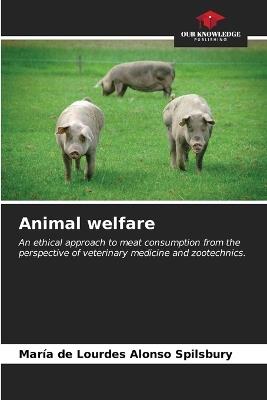 Animal welfare - María de Lourdes Alonso Spilsbury - cover