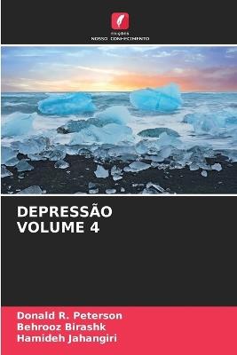 Depressão Volume 4 - Donald R Peterson,Behrooz Birashk,Hamideh Jahangiri - cover
