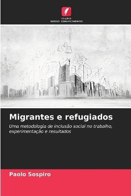 Migrantes e refugiados - Paolo Sospiro - cover
