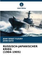 Russisch-Japanischer Krieg (1904-1905)