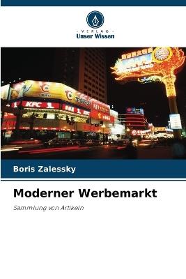 Moderner Werbemarkt - Boris Zalessky - cover