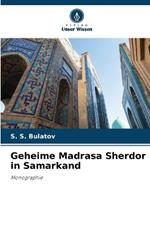 Geheime Madrasa Sherdor in Samarkand