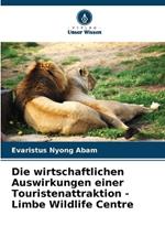 Die wirtschaftlichen Auswirkungen einer Touristenattraktion - Limbe Wildlife Centre