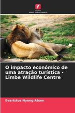 O impacto económico de uma atração turística - Limbe Wildlife Centre