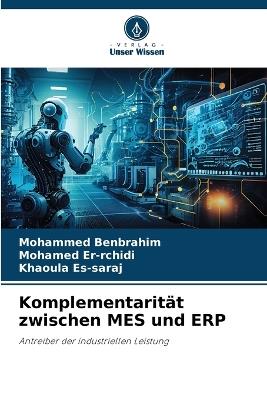 Komplementarit?t zwischen MES und ERP - Mohammed Benbrahim,Mohamed Er-Rchidi,Khaoula Es-Saraj - cover
