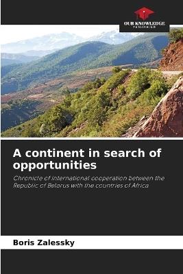 A continent in search of opportunities - Boris Zalessky - cover