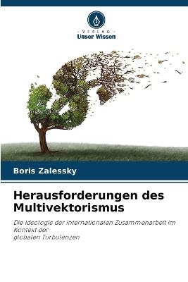 Herausforderungen des Multivektorismus - Boris Zalessky - cover