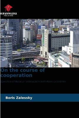 On the course of cooperation - Boris Zalessky - cover